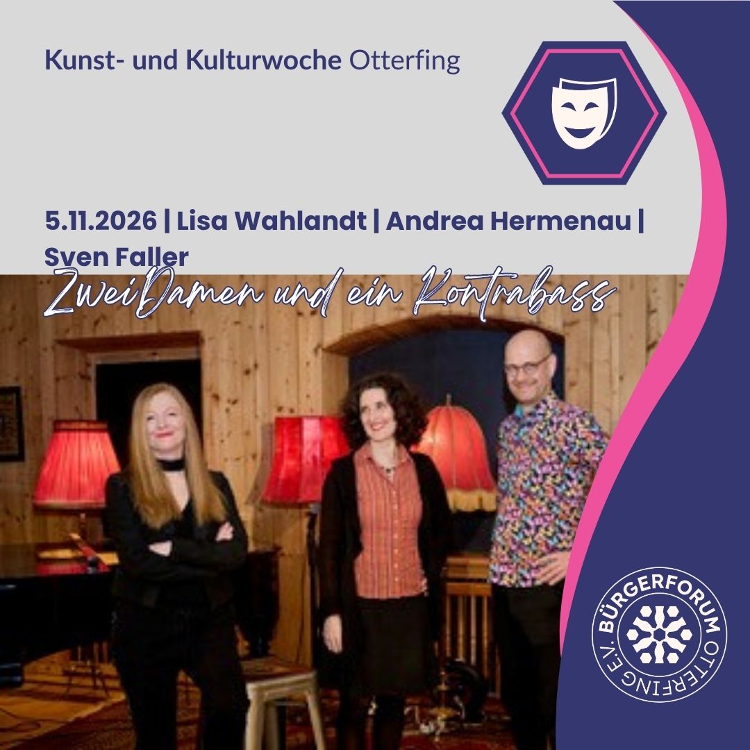 Lisa Wahlandt, Andrea Hermenau, Sven Faller | Zwei Damen und ein Kontrabass |  Do. 5.11.2026 | 20 Uhr (Einlass 19:30 Uhr)